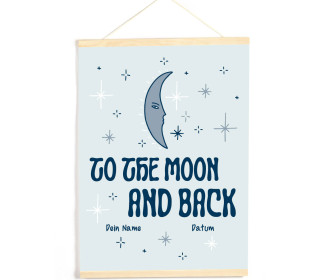 DIY-Stoffposter - Baby - To the moon and back