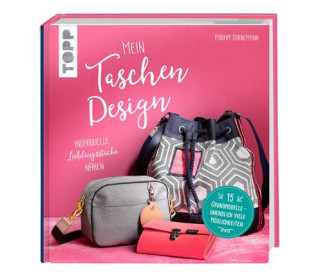 Buch - Mein Taschen Design - Miriam Dornemann - TOPP