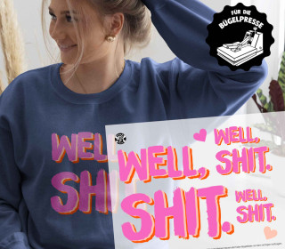 Onkel Bo's Bügelbilder - DIN A4 - Well Shit - BIG