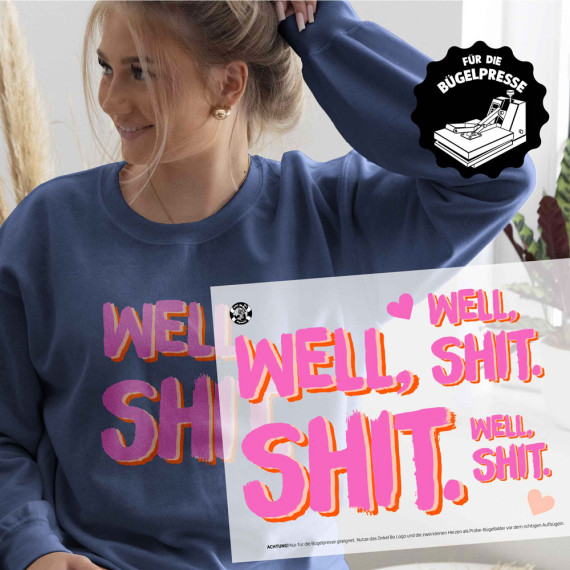 Onkel Bo's Bügelbilder - DIN A4 - Well Shit - BIG