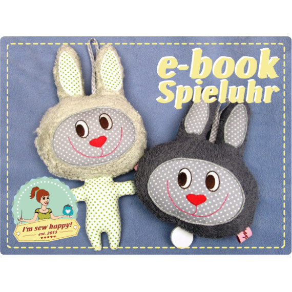 Ebook -  "Spieluhr Hase" mit Stickdatei