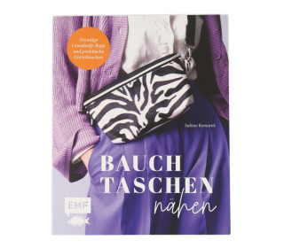 Buch - Bauchtaschen nähen - Sabine Komarek - EMF