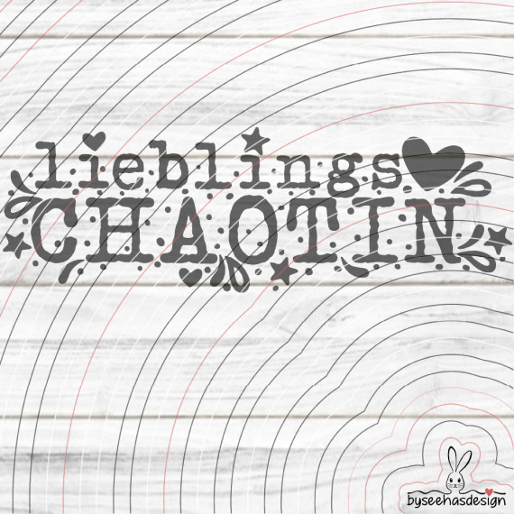 lieblings Chaotin Plotterdatei SVG DXF