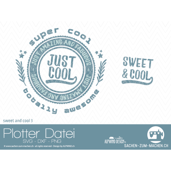 Plotterdatei "sweet & cool" #3 - ALPWIND