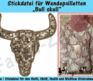 Wendepailletten-Applikation Bull skull - Stickdatei-Set für den 10x10cm bis 18x30cm Rahmen