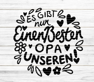 Plotterdatei Bester Opa SVG DXF