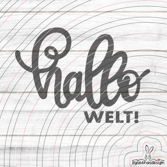 Hallo Welt Plotterdatei SVG DXF