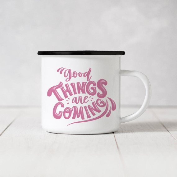 Emaille Becher - Good Things Are Coming - Pink