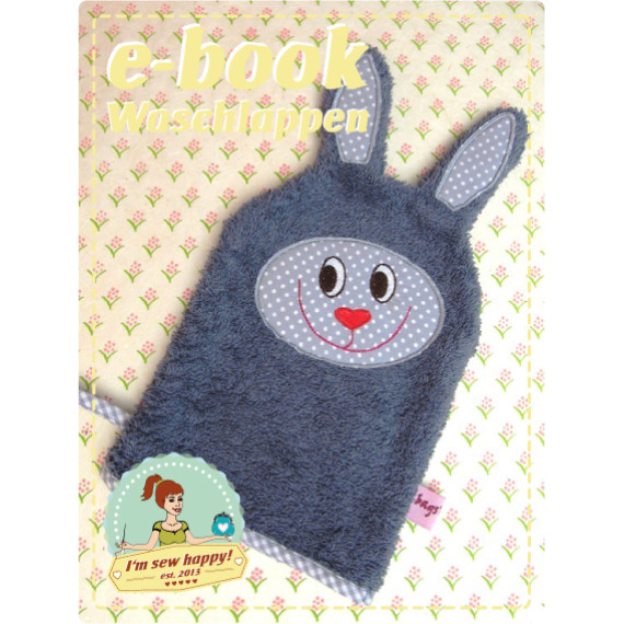 Ebook -  "Waschlappen Hase" mit Stickdatei