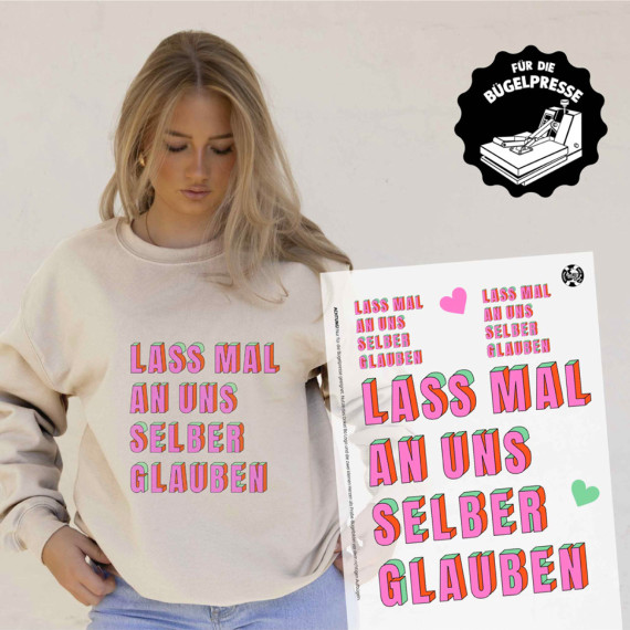 Onkel Bo's Bügelbilder - DIN A4 - Lass mal an uns selber glauben - BIG