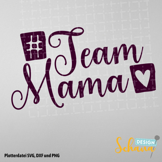Muttertag Geschenk Spruch Hashtag Team Mama DXF SVG Plotterdatei