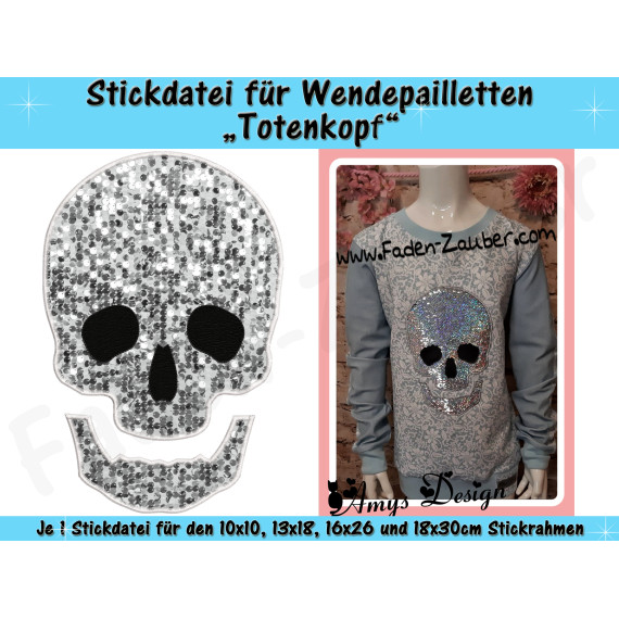 Wendepailletten-Applikation Totenkopf - Stickdatei-Set für den 10x10cm bis 18x30cm Rahmen