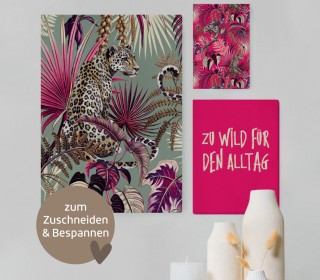 DIY-Paneel - 6 Poster - Zu Wild für den Alltag - Pink - Outdoorstoff - abby and amy