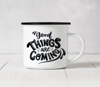 Emaille Becher - Good Things Are Coming - Schwarz