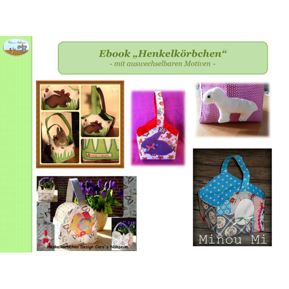 Ebook - Henkelkörbchen, Osterkörbchen -mit auswechselbaren Motiven-