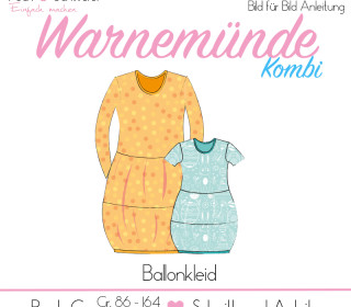 (E-Book)  „Warnemünde“  Damen und Kinder Ballonkleid Gr. 86 - 164 / Gr. 34 - 52  Pech und Schwefel, Pech&Schwefel Pechundschwefel