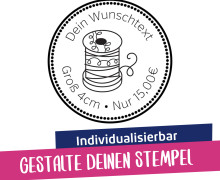 Gestalte Deinen eigenen Stempel