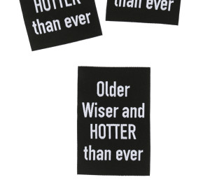 1 Super BIG Label - Older Wiser and HOTTER than ever - Anlukaa - Schwarz/Weiß