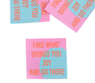 1 XXL Label - FIND WHAT BRINGS YOU JOY AND GO THERE - Rosa/Türkis