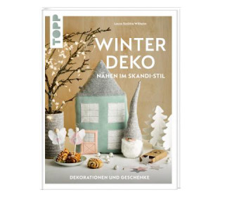 Buch - Winter Deko - Nähen im Skandi-Stil - Laura Sinikka Wilhelm - TOPP