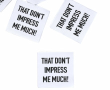 1 Super BIG Label - Don't Impress Me - Weiß - Anlukaa