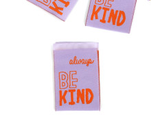 1 Label - always - BE KIND - Flieder