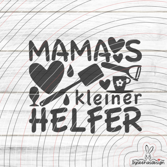 Mamas kleiner Helfer Plotterdatei SVG DXF