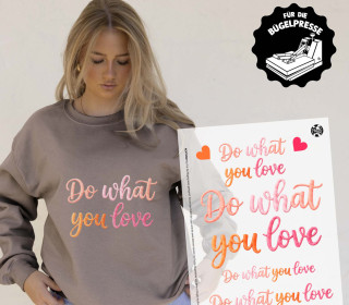 Onkel Bo's Bügelbilder - DIN A4 - Do what you love - Stickoptik - BIG