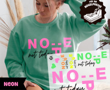 Onkel Bo's Neon Bügelbilder - DIN A4 - Nope not today - BIG