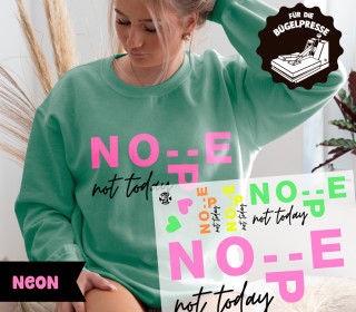 Onkel Bo's Neon Bügelbilder - DIN A4 - Nope not today - BIG