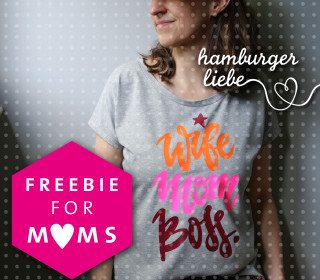 Plotterdatei – Wife Mom Boss. – Hamburger Liebe - Freebie