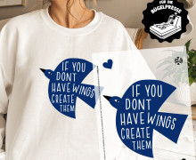 Onkel Bo's Bügelbilder - DIN A4 - If You Don't Have Wings, Create Them - BIG