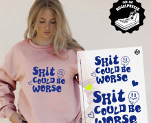 Onkel Bo's Bügelbilder - DIN A4 - Shit Could Be Worse - BIG