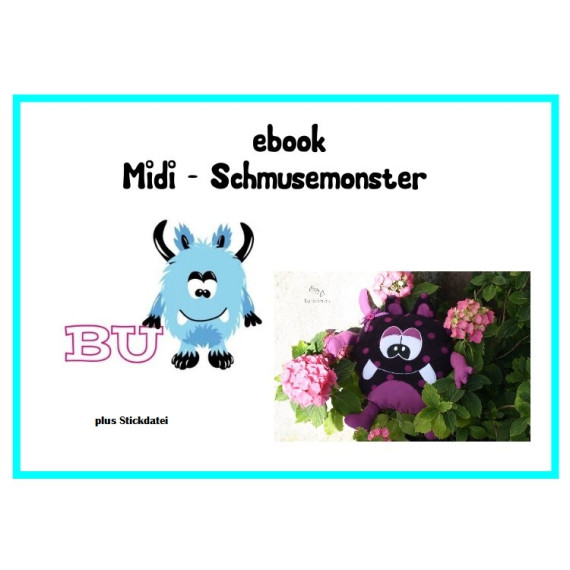 eBook Midi-Schmusemonster "Bu" inkl. Stickdatei