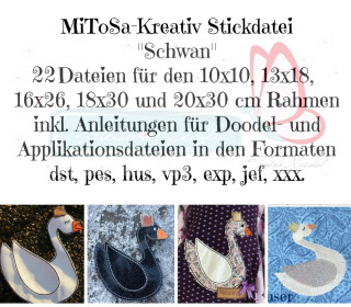 Stickdatei - Schwan ALLE Größen (inkl. 10x10, 13x18, 16x26, 18x30 und 20x30 cm) MiToSa-Kreativ