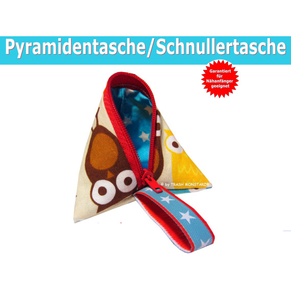 Nähanleitung Pyramidentasche - Dreieckstasche - Schnullertasche
