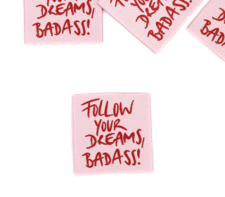 1 Label - FOLLOW YOUR DREAMS, BADASS! - Blassrosa - EMJO-DESIGN