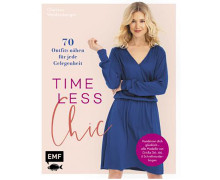 Buch - Timeless Chic - 70 Outfits nähen für jede Gelegenheit - EMF