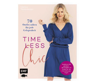 Buch - Timeless Chic - 70 Outfits nähen für jede Gelegenheit - EMF
