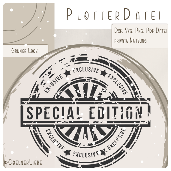 Plotterdatei Special Edition Stempel - Grunge Look | Vintage