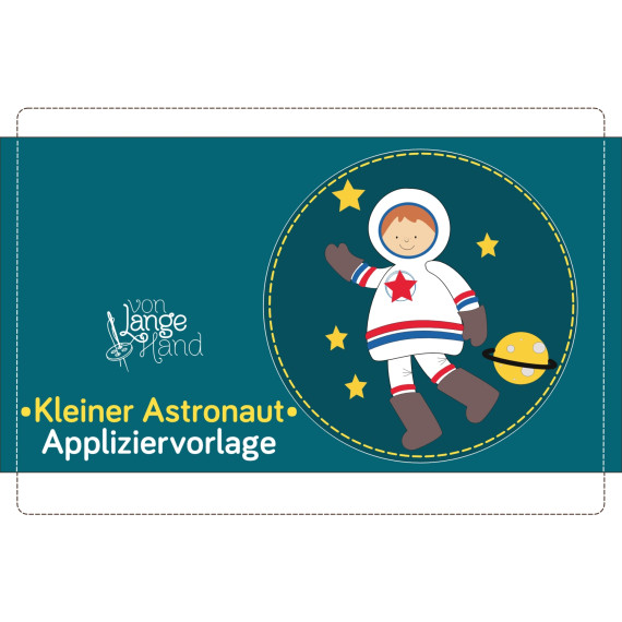 Applikationsvorlage -  KLEINER ASTRONAUT