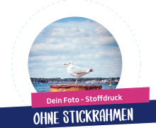 Dein Foto - Stoffdruck - ohne Stickrahmen