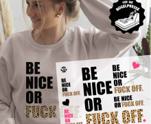 Onkel Bo's Bügelbilder - DIN A4 - Be nice or fuck off - BIG