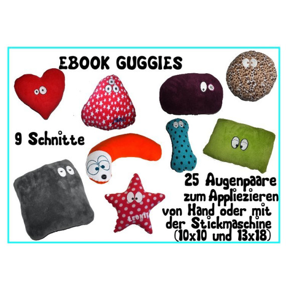 eBook Kuschelkissen "Guggies" inkl. 25 Stickdateien