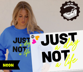 Onkel Bo's Neon Bügelbilder - DIN A4 - just a day not a life - BIG