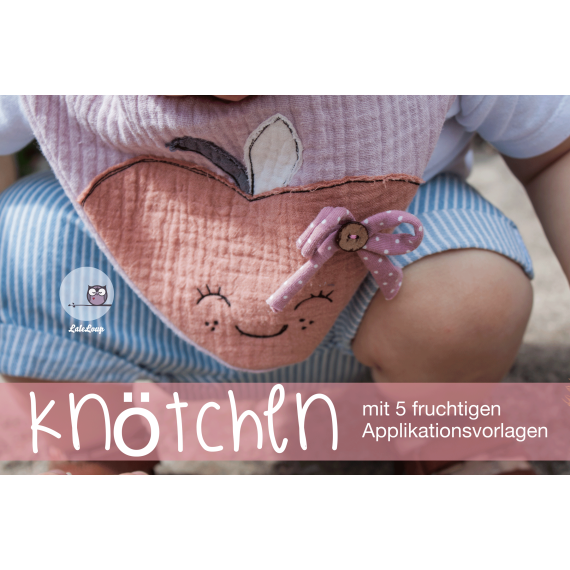 Ebook - Halstuch "Knötchen" mit 5 fruchtigen Applikationsvorlagen