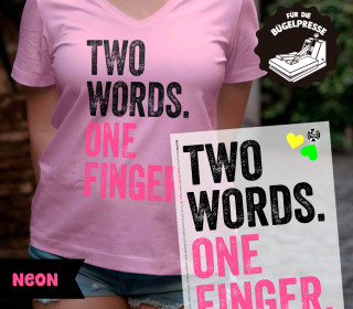 Onkel Bo's Neon Bügelbilder - DIN A4 - Two Words One Finger - BIG