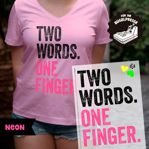 Onkel Bo's Neon Bügelbilder - DIN A4 - Two Words One Finger - BIG